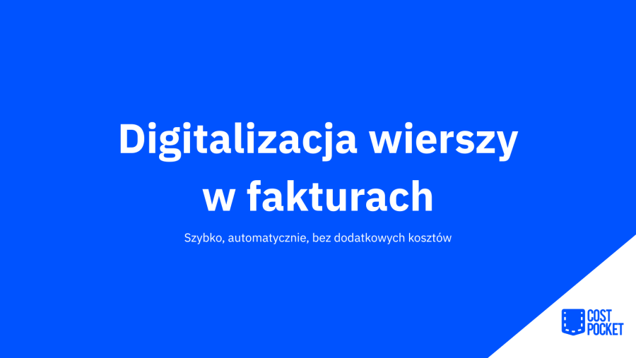 Digitalizacja linii faktur? Mamy to!