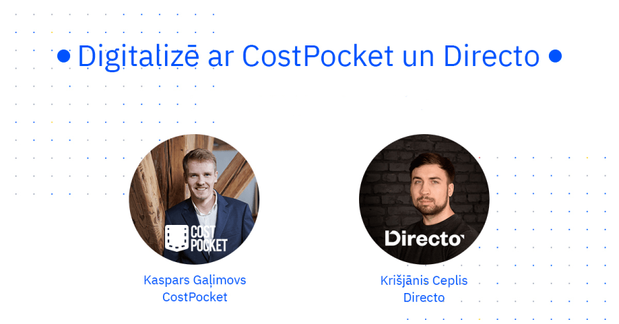 Vebinārs: Digitalizē ar CostPocket un Directo