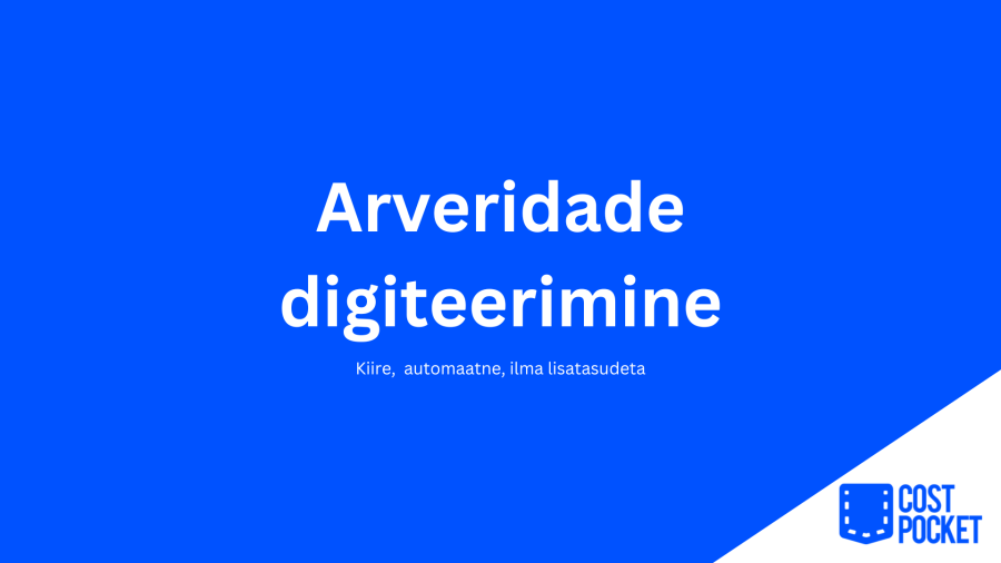 Arveridade digiteerimine? Öeldud-tehtud!