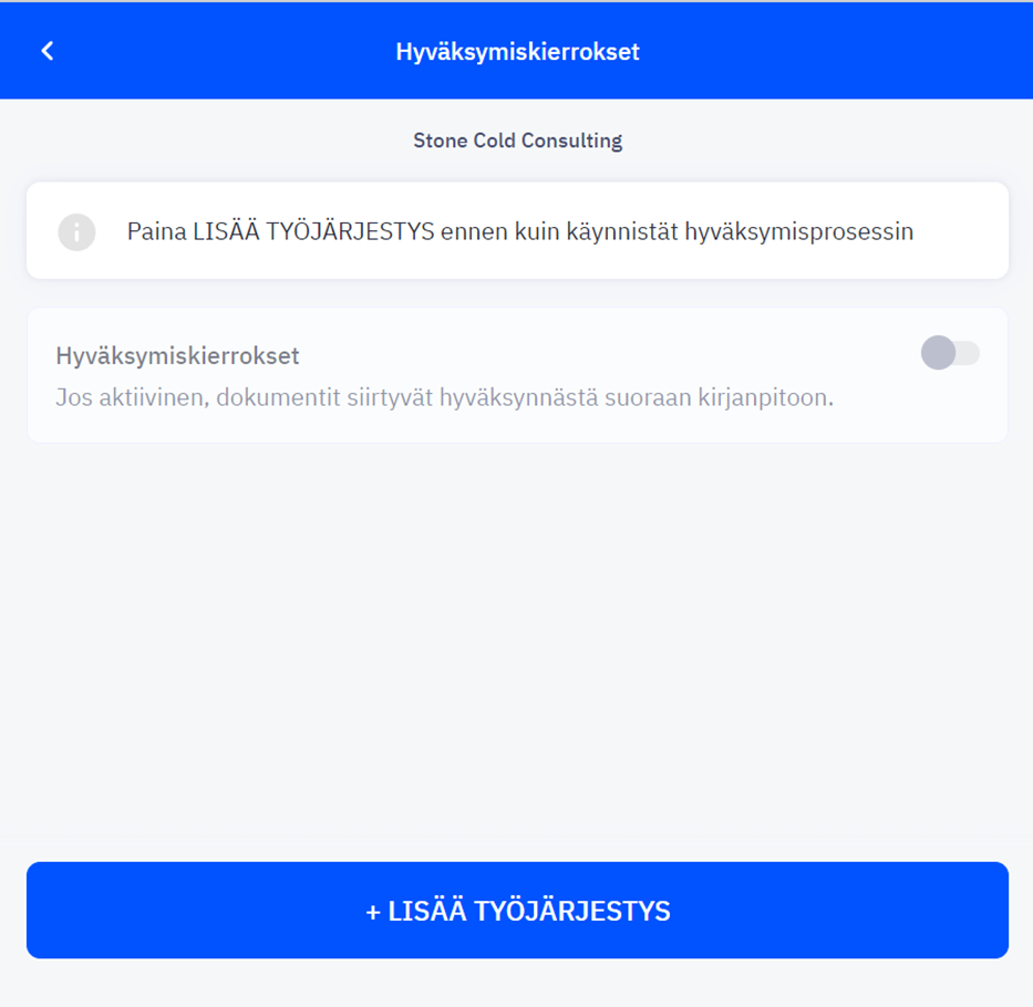 Hyväksymiskierrokset - ohjeet toiminnon käyttöön
